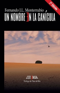 Un nombre en la canícula (Segunda edición)