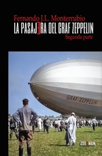 La pasajera del Graf Zeppelin (segunda parte)